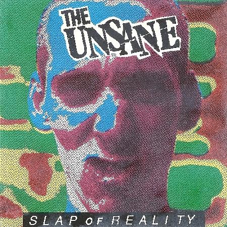 The Unsane - Slap of Reality
