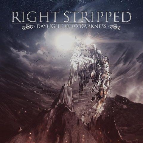 Right Stripped - Daylight Into Darkness