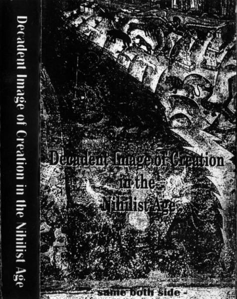 New Age - Decadent Image Of Creation In The Nihilist Age (Demo)