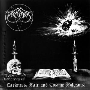Athanor - Darkness, Hate and Cosmic Holocaust