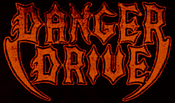 Danger Drive - Darkness Comes...