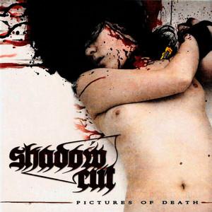 Shadow Cut - Pictures Of Death