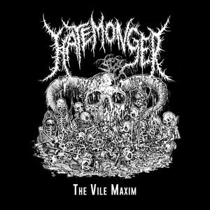 Hatemonger - The Vile Maxim (EP)