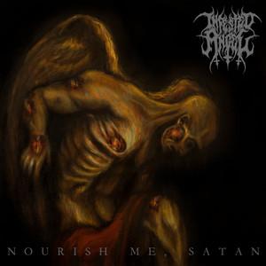 Infested Angel - Nourish Me, Satan (EP)