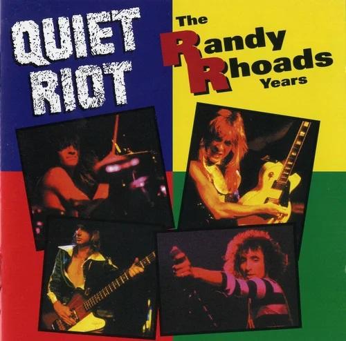 Quiet Riot - The Randy Rhoads Years (Compilation) (Lossless)
