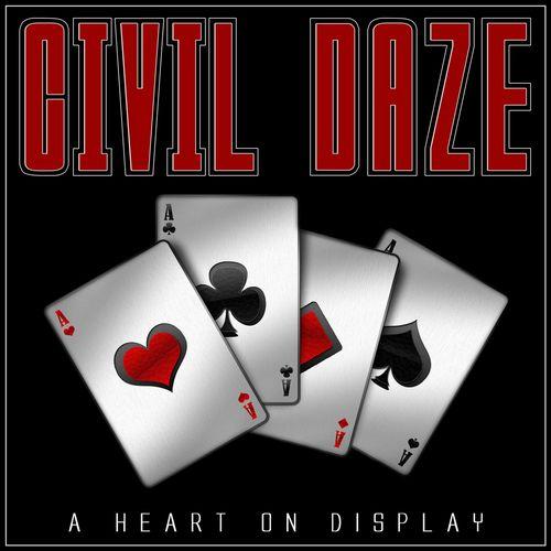 Civil Daze - A Heart On Display (EP)