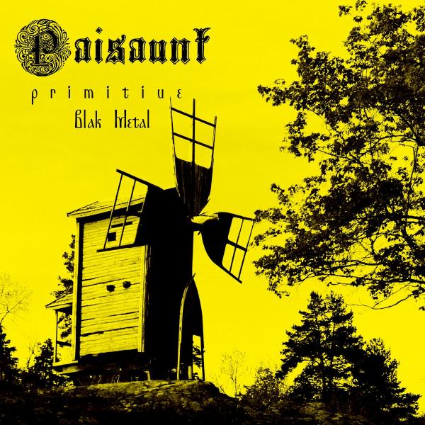 Paisaunt - Primitiue Blak Metal (EP)