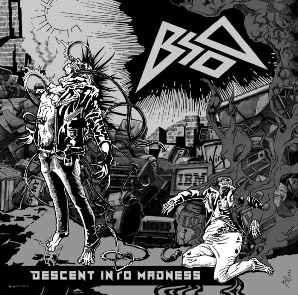 Blue Screen öf Death - Descent into Madness (EP)
