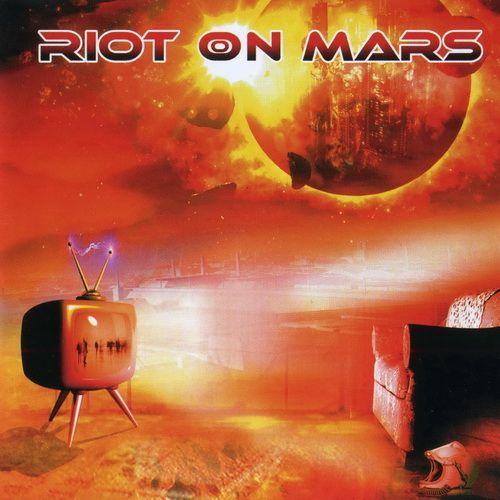 Riot On Маrs - First Wave