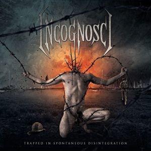 Incognosci - Trapped in Spontaneous Disintegration (Demo)