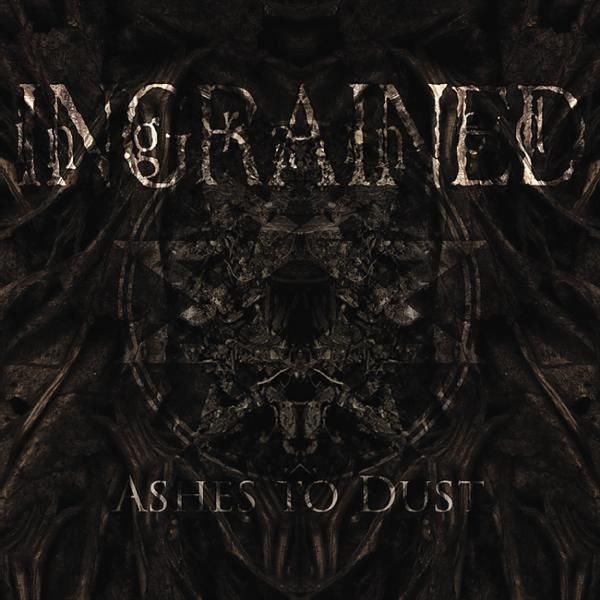 Ingrained - Ashes to Dust (Demo)