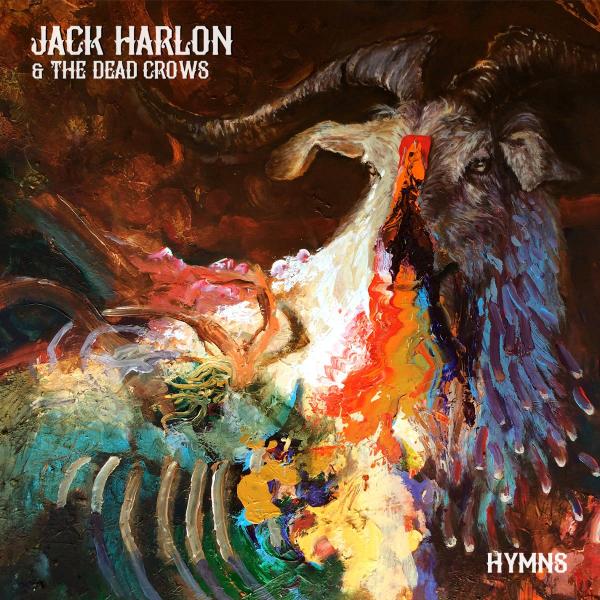Jack Harlon &amp; The Dead Crows - Discography (2016 - 2021)