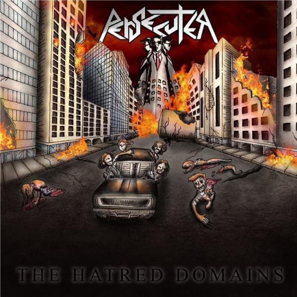 Persecuter - The Hatred Domains
