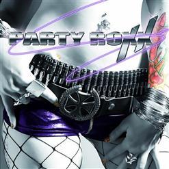 Party Roxx - Party Roxx (Reissue)