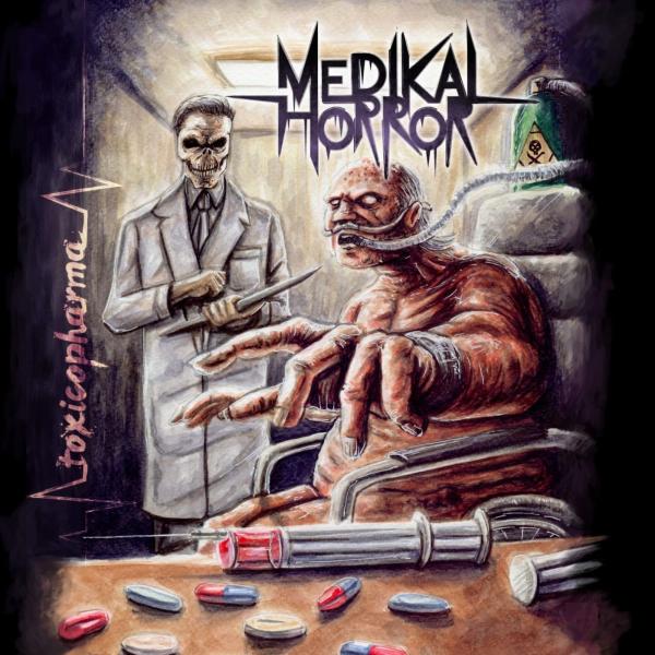 Medikal Horror - Toxicopharma