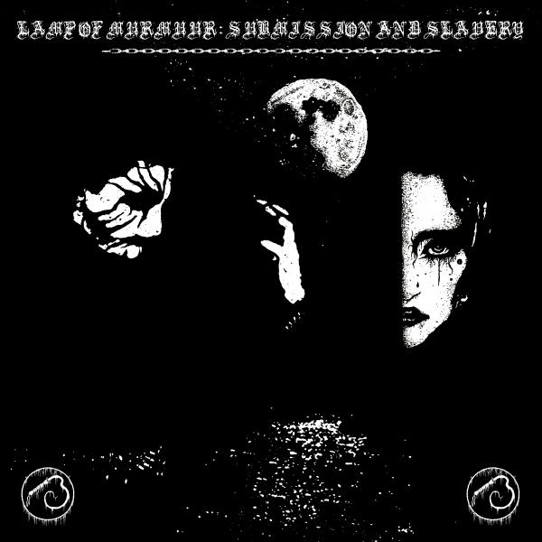 Lamp оf Murmuur - Submission and Slavery