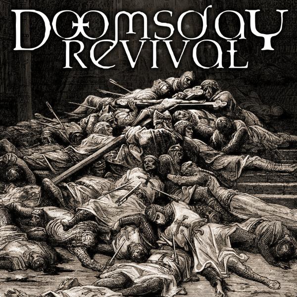 Doomsday Revival - Doomsday Revival
