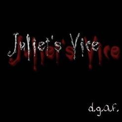 Juliet's Vice - D.G.A.F.