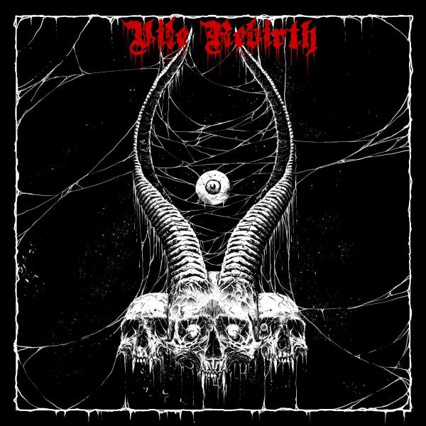 Vile Rebirth - In the Eyes of the Dead