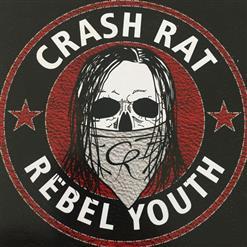 Crash Rat - Rebel Youth (EP)