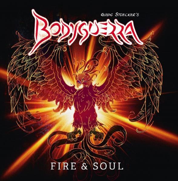 Bodyguerra - Fire &amp; Soul