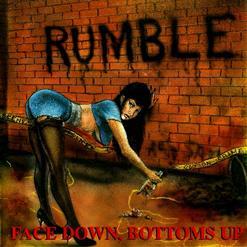 Rumble - Face Down, Bottoms Up (EP)