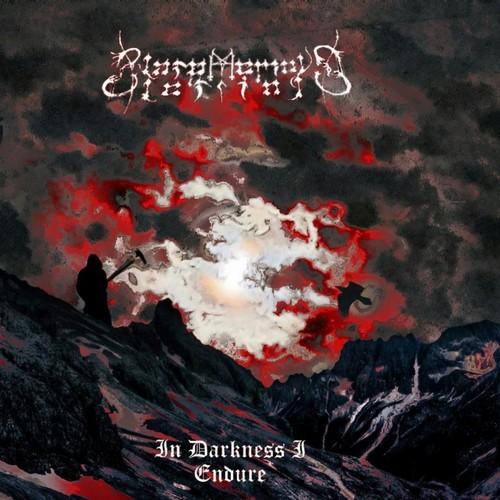 Blasphemous Blessings - In Darkness I Endure