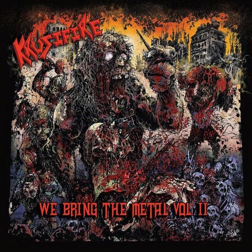 Krusifire - We Bring The Metal, Vol. 2