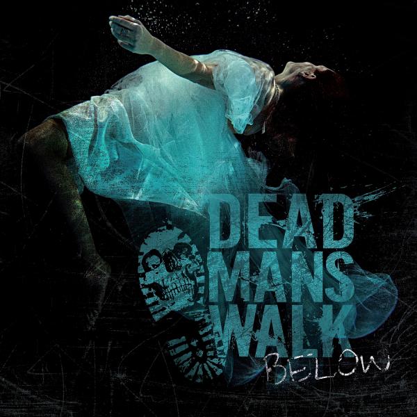 Dead Man's Walk - Below
