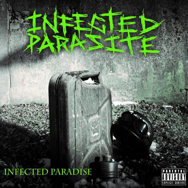 Infected Parasite - Infected Parasite