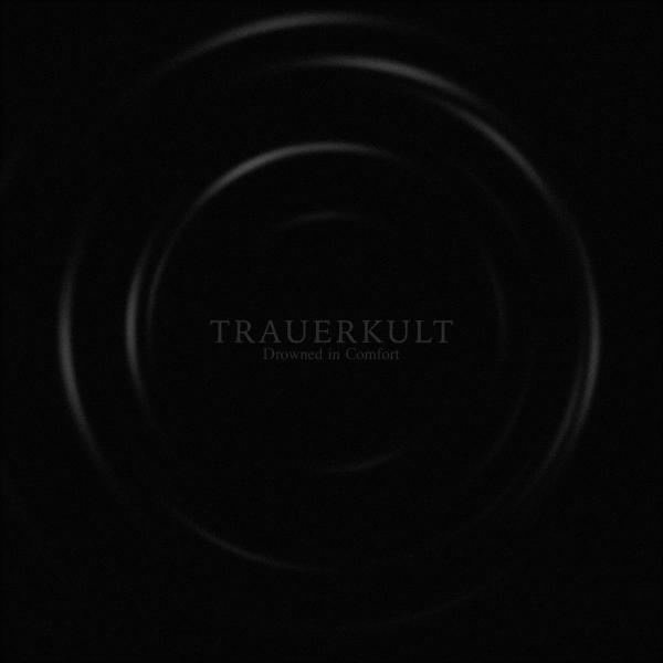 Trauerkult - Discography (2019 - 2021)