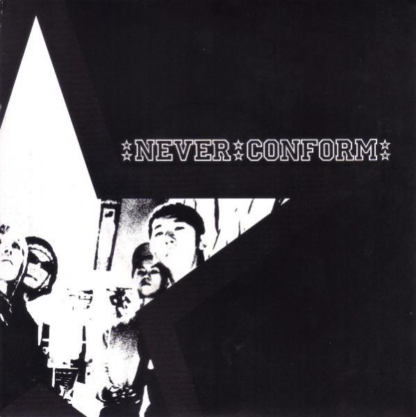 Never Conform - Never Conform (EP)