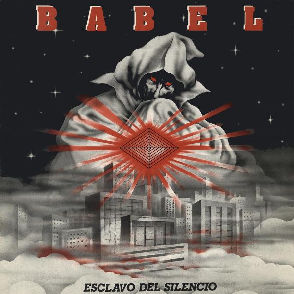 Babel - Esclavo del Silencio (Reedición)