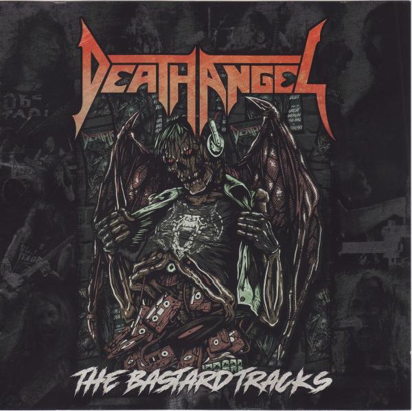 Death Angel - The Bastard Tracks (HQ) (Lossless)