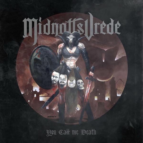 Midnattsvrede - You Call Me Death