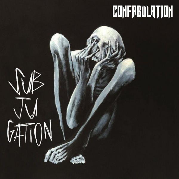 Confabulation - Subjugation (EP)