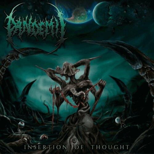 Pandemic - Insertion of thought
