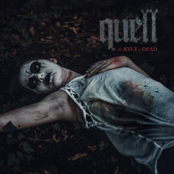 Quell - The Kvlt Is Dead
