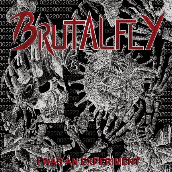 Brutalfly - I Was An Experiment
