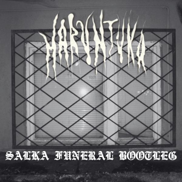 Maruntuka - Salka Funeral Bootleg (Demo)