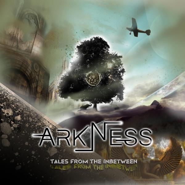 Arkness - Tales From The Inbetween