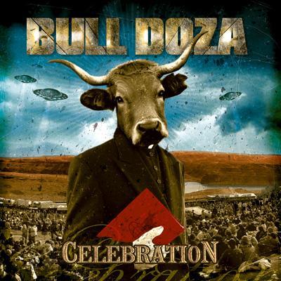 Bull Doza - Celebration