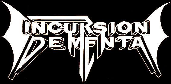 Incursion Dementa - Discography (1991 -1993)
