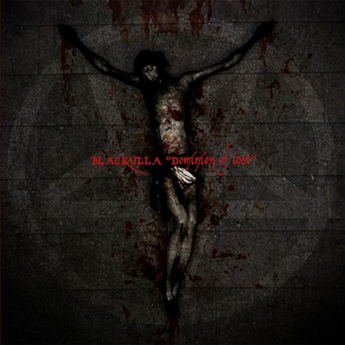 Blackulla - Dominion of Lost
