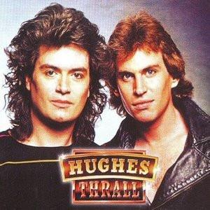 Glenn Hughes &amp; Pat Thrall - Hughes - Thrall