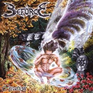 Beforce - Creation