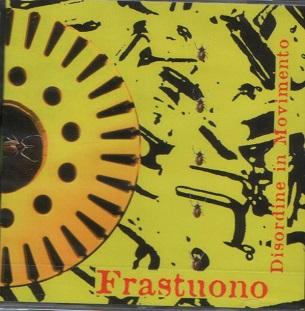 Frastuono - Disordine In Movimento (EP)
