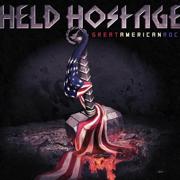 Held Hostage - Great American Rock