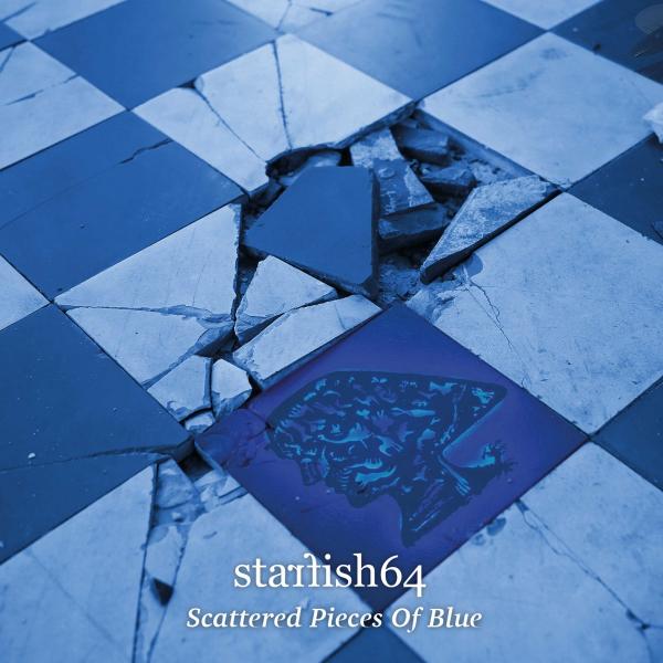 Starfish64 - Scattered Pieces Of Blue (Lossless)