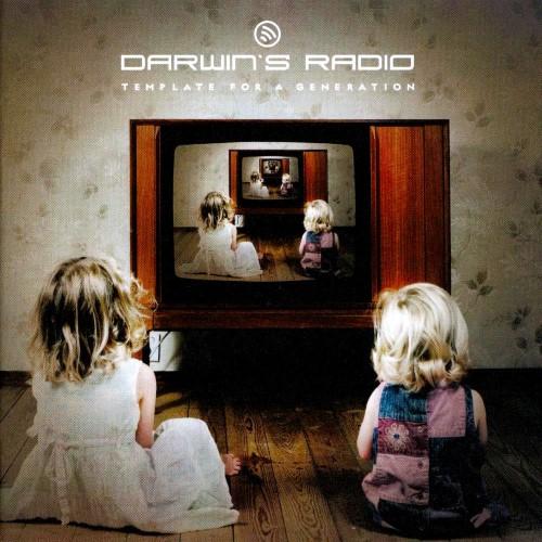 Darwin's Radio - Discography (2006 - 2009)